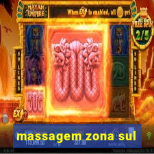 massagem zona sul